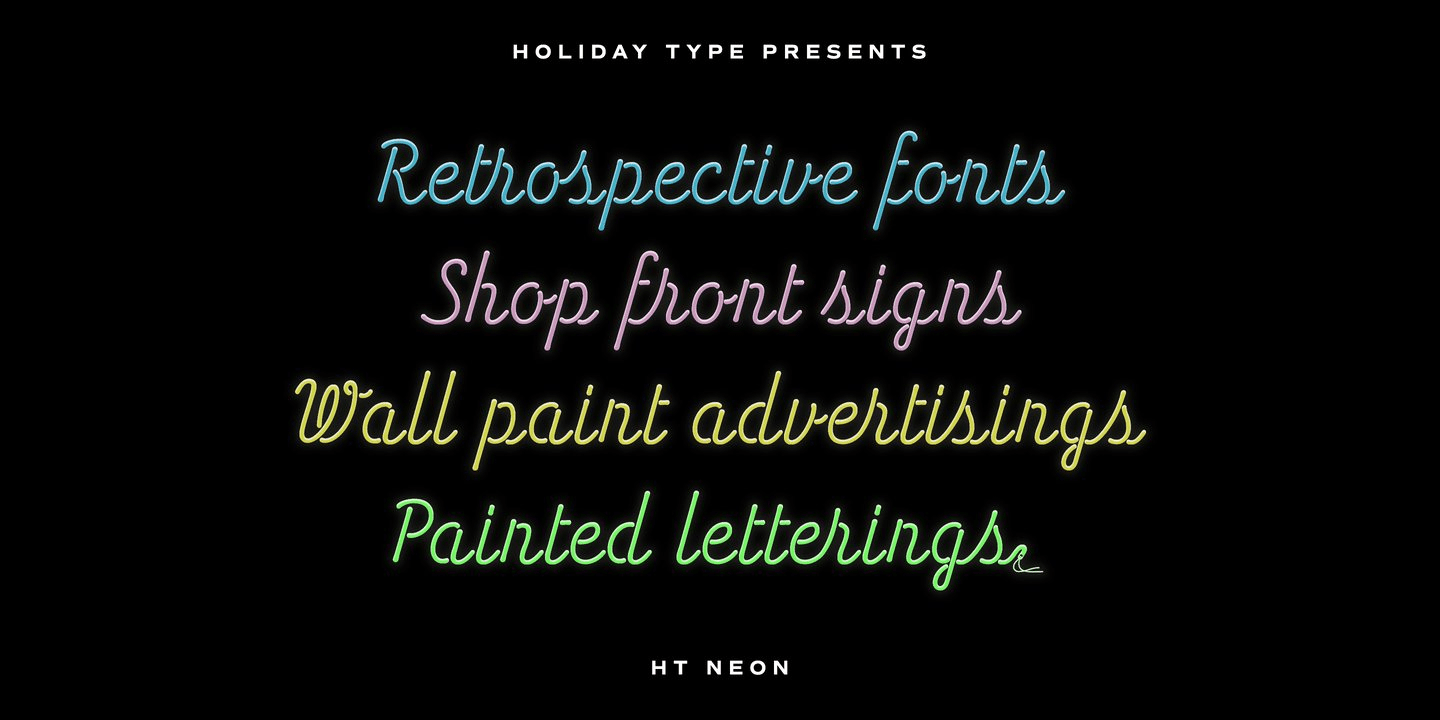 Ht Font HT Neon Font Family by Holiday Type | Font Bros